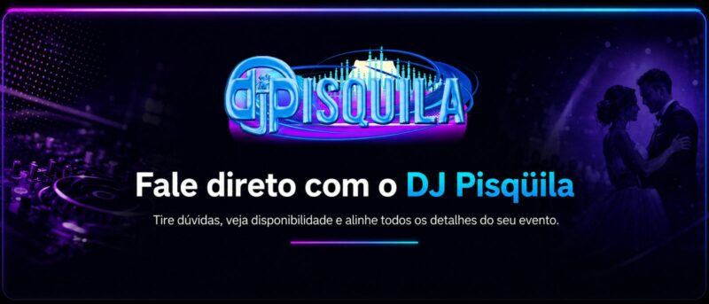 Fale direto com o DJ Pisqüila para tirar dúvidas, verificar disponibilidade e alinhar os detalhes do evento