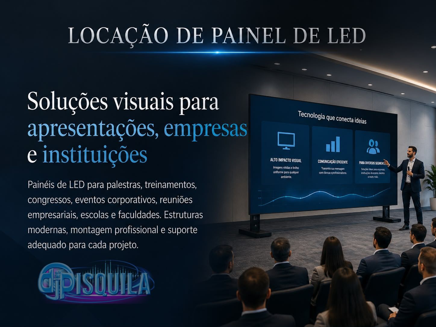 Painel de LED instalado em evento profissional com apresentação para o público